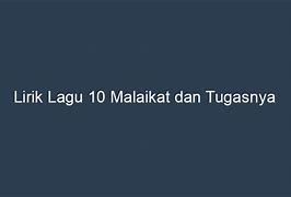 Lagu Malaikat Allah Dan Tugasnya